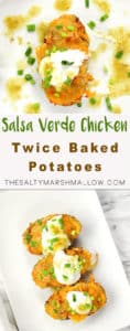 pinterest twice baked potatoes with salsa verde chicken