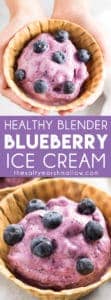 Healthy Blender Blueberry Ice Cream: An easy recipe for no churn ice cream! This nice cream is made right in the blender with bananas, blueberries, and yogurt.