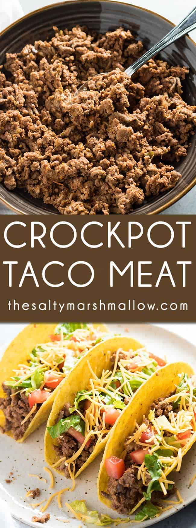 Crockpot Taco Meat The Salty Marshmallow