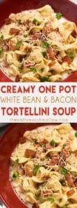 Creamy White Bean and Bacon Tortellini Soup - This creamy tortellini soup is the absolute best soup for fall and winter! Easy to make using only one pot, full of bacon, white beans, cheese tortellini!