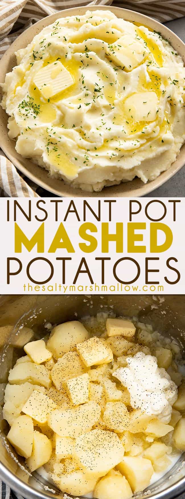 Instant Pot Mashed Potatoes The Salty Marshmallow