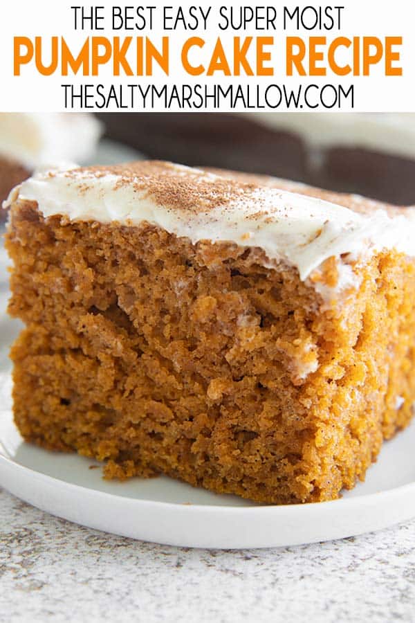 Perfect Pumpkin Cake - The Salty Marshmallow